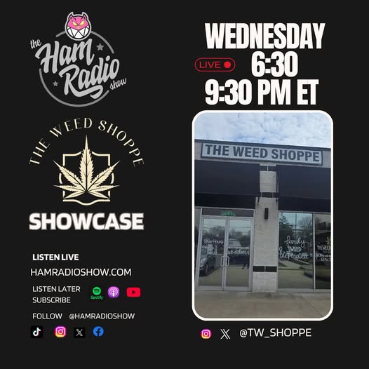 The Weed Shoppe's Strain Showcase + Hot button Topics!  (August 13th 2025)